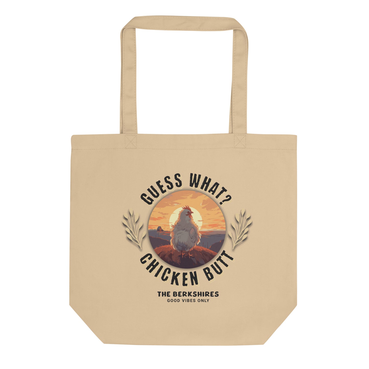 Guess What? Chicken Butt Eco Tote Bag