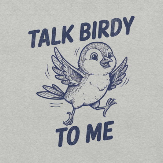 Talk Birdy to Me