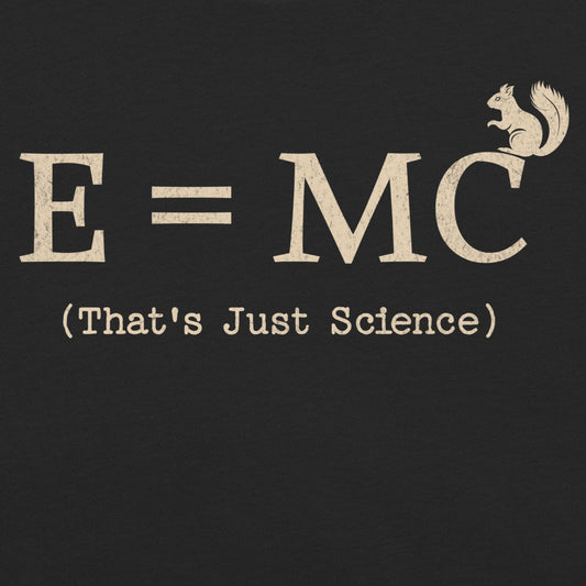 E = MC squirrel