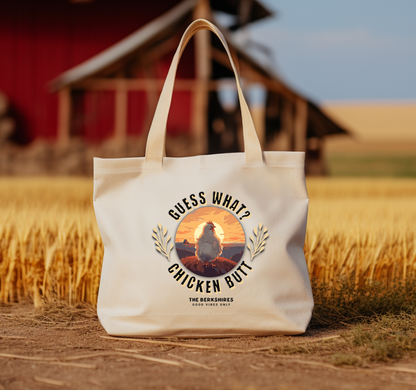 Guess What? Chicken Butt Eco Tote Bag