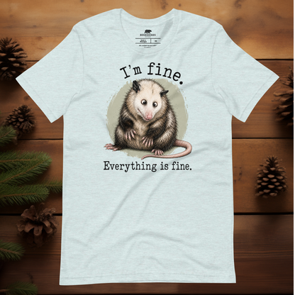 I'm Fine. Everything is Fine.