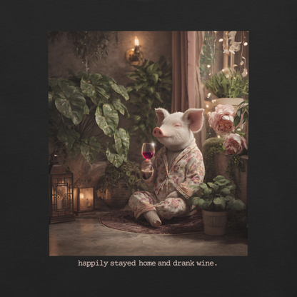 This Little Piggy Stayed Home and Happily Drank Wine