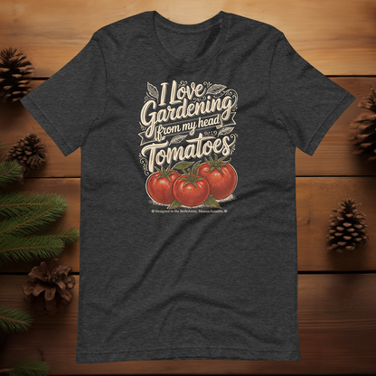 I Love Gardening, From My Head Tomatoes