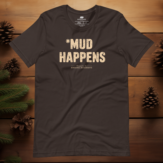 *Mud Happens