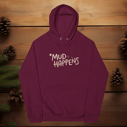 Mud Happens Hoodie