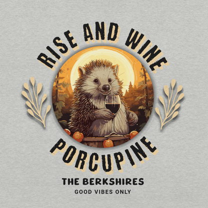 Rise and Wine Porcupine