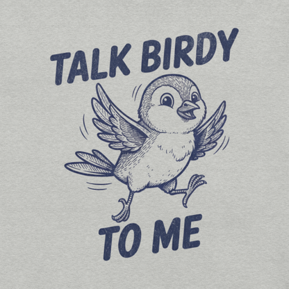 Talk Birdy to Me